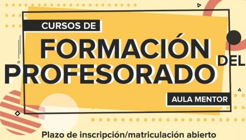 Abierto el plazo de matrícula para cursos de formación del profesorado de Aula Mentor